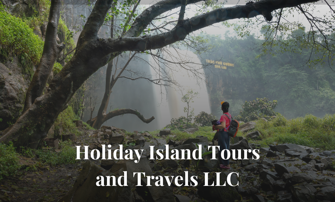 Holiday Island Tours and Travels LLC